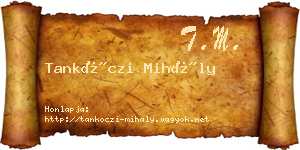 Tankóczi Mihály névjegykártya